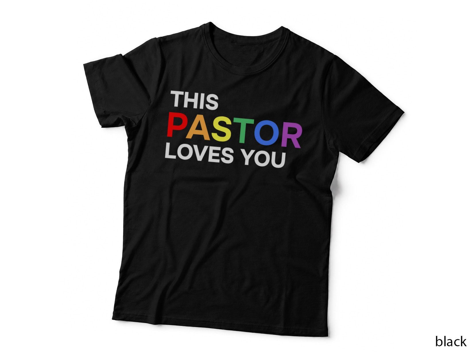 This Pastor Loves You Pride LGBT Gay T-Shirt