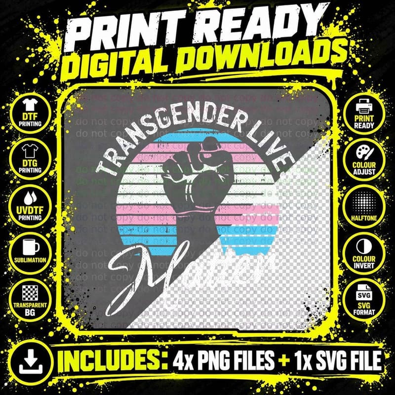Trans Lives Matter Transgender Pride LGBT-Q Proud Ally Png SVG Digital Bundle