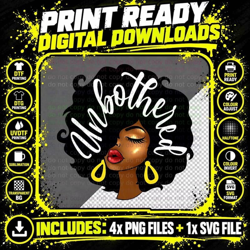 Unbothered African American Women Black Pride Afro Queen Png SVG Digital Bundle