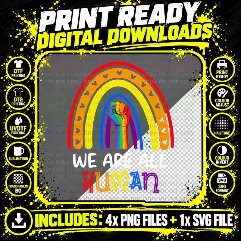 We Are All Human Pride Ally Rainbow LGBT Flag Gay Pride Png SVG Digital Bundle