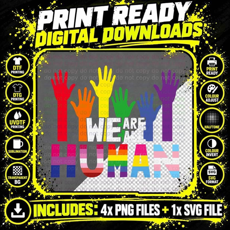 We Are All Human Pride Gear LGBT Rainbow Flag Ally Png SVG Digital Bundle