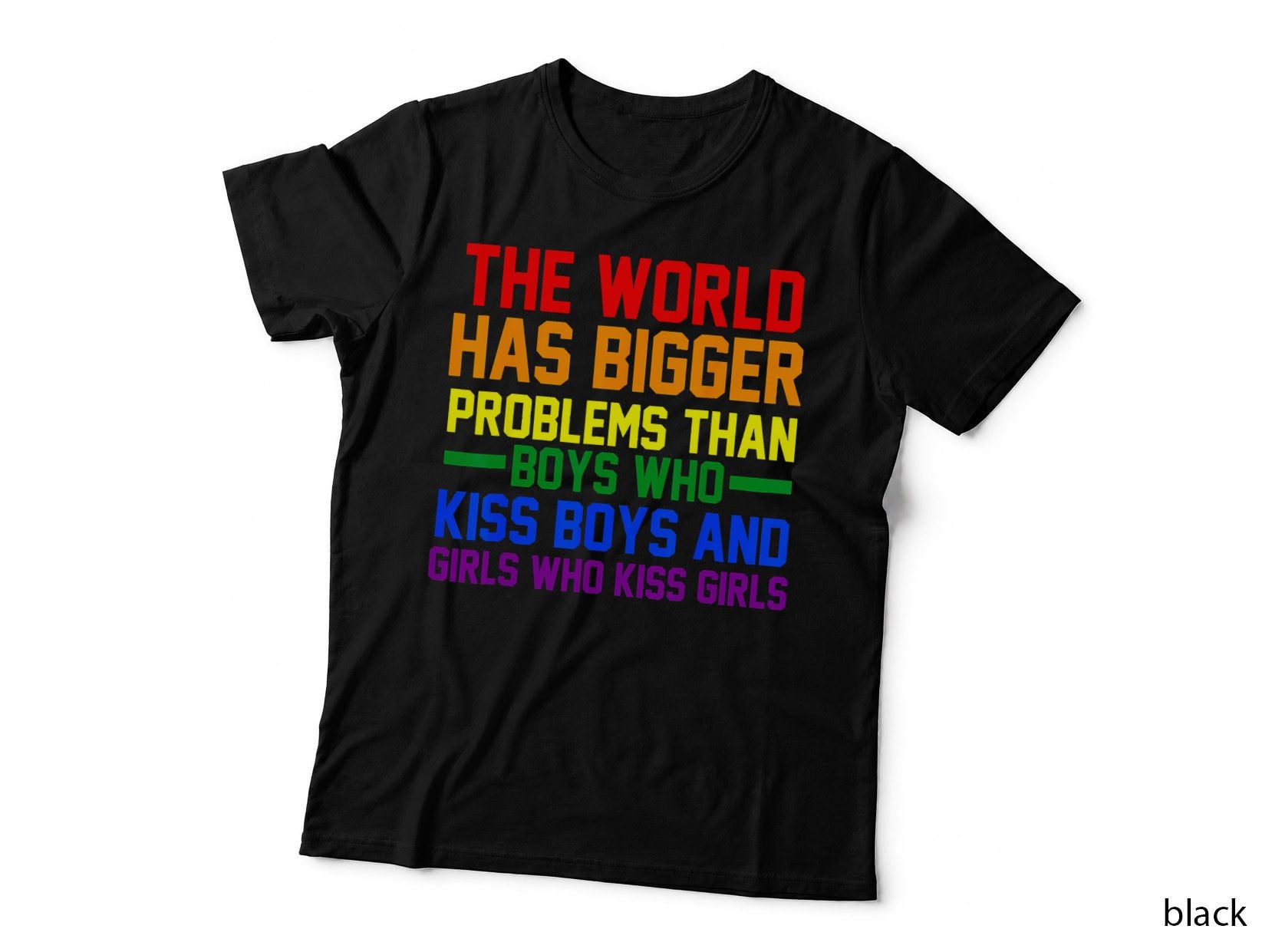 World Has Bigger Problems Rainbow Lgbt Les Gay Pride T-Shirt