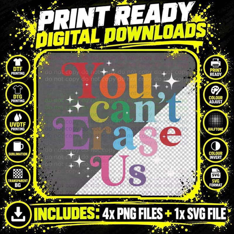 You Can't Erase Us Queer Is Not a Crime Trans Lgbt Gays Png SVG Digital Bundle
