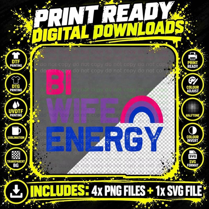 Bi Wife Energy Bisexual Pride Bisexual Rainbow Fla Png SVG Digital Bundle