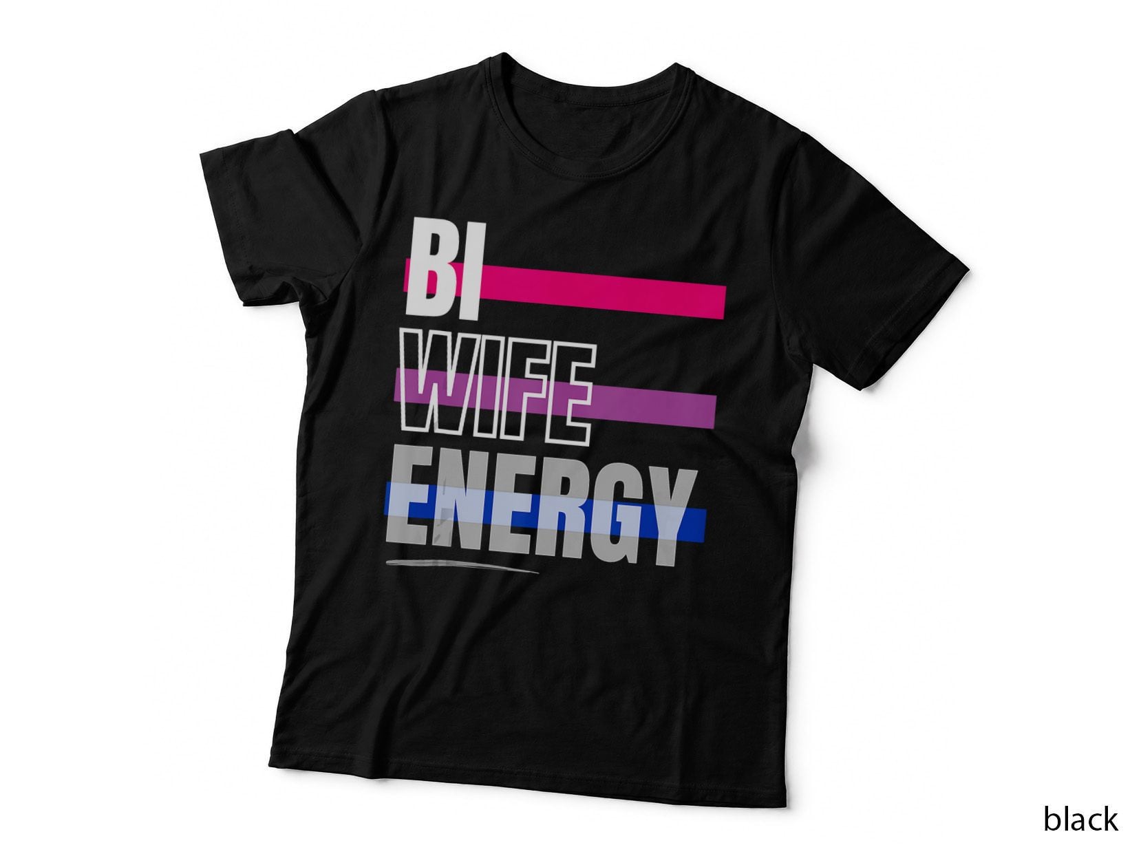 Bi Wife Energy Funny Bi Pride LGBTQ Lesbian Gay Tr, Bisexual Ally T-Shirt