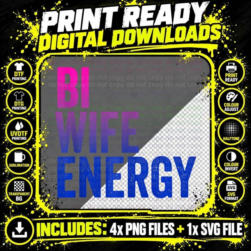 Bi Wife Energy Lgbtq Support Lgbt Bisexual Flag T-Shirt Png SVG Digital Bundle