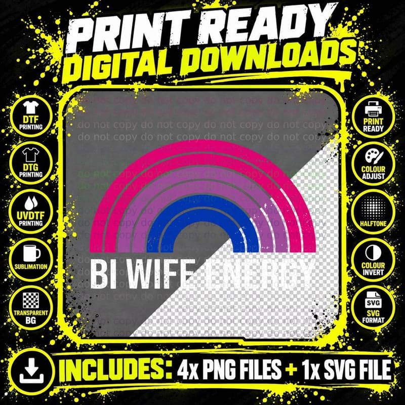 Bi Wife Energy Rainbow Bisexual Pride Lgbtq T-Shirt Png SVG Digital Bundle