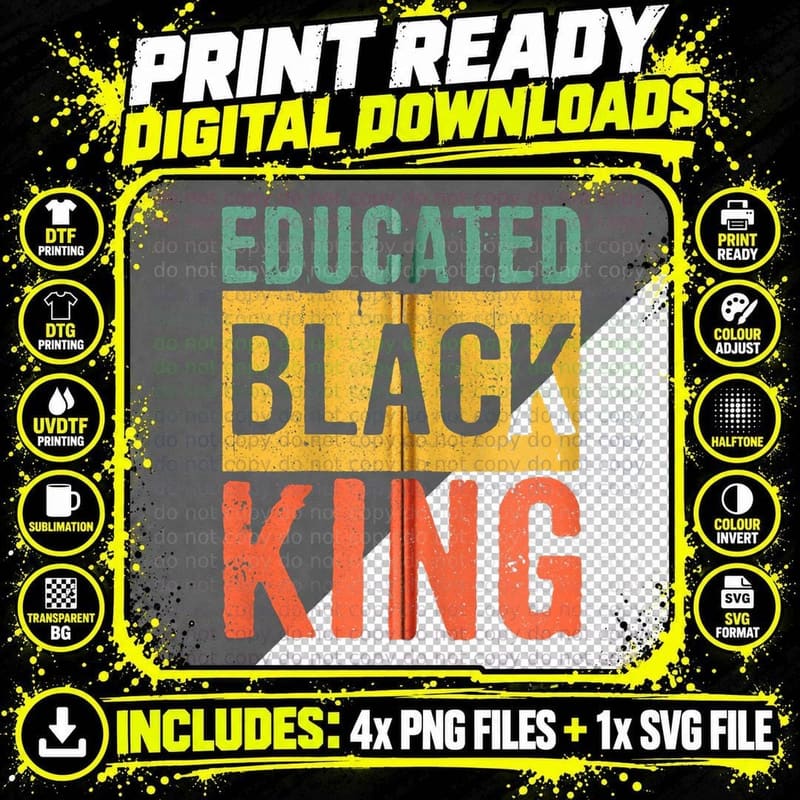 Black History Month Shirts Black Pride Educated Black Png SVG Digital Bundle