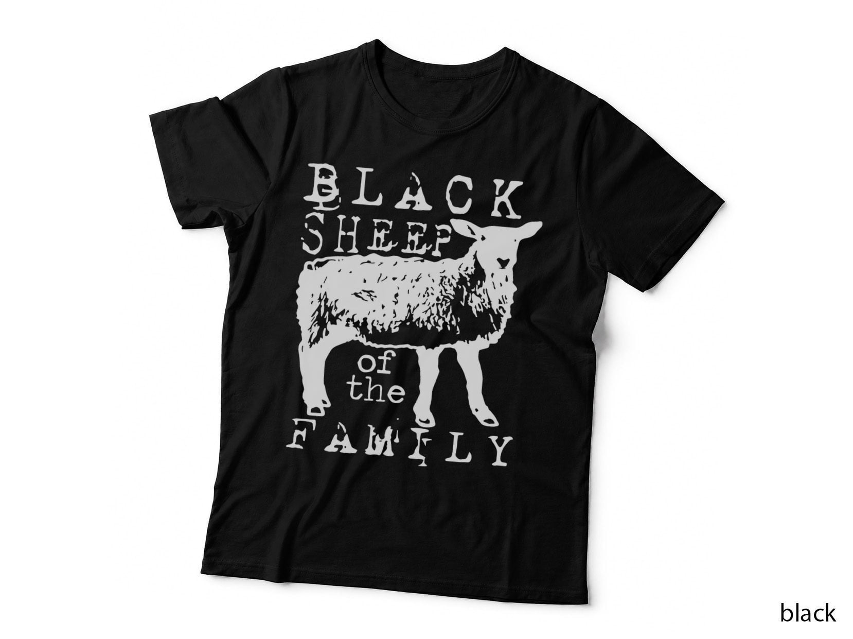 Black Sheep of the Family T-Shirt, Outcast Pride, Pet Lover Apparel