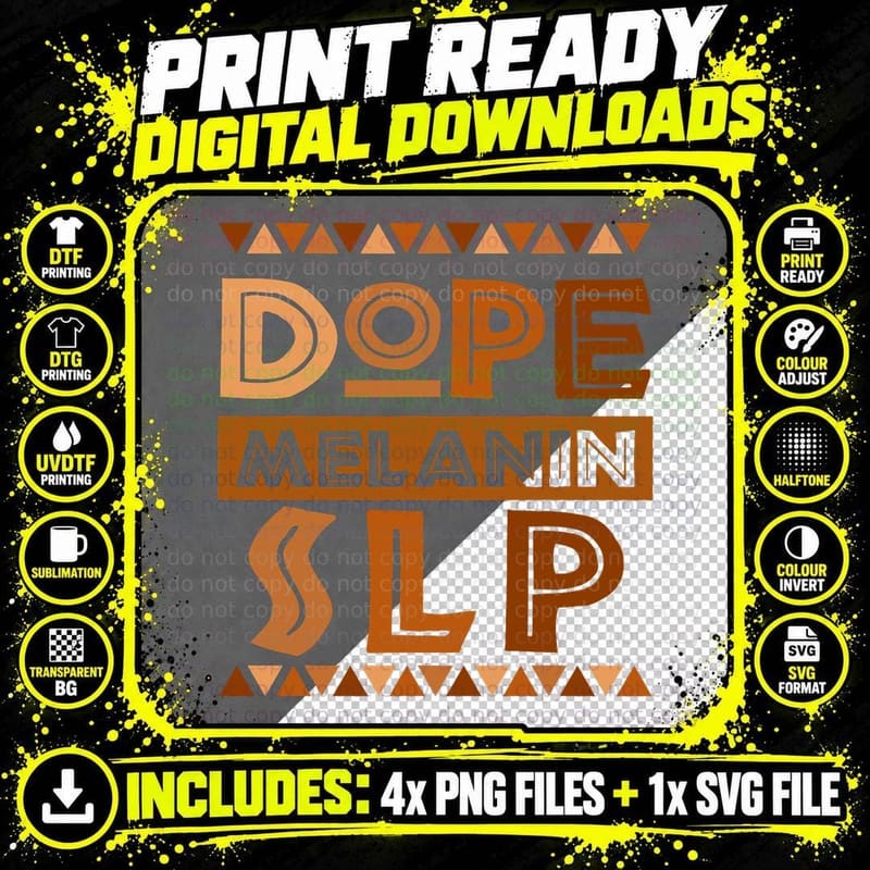 Dope Black SLP Speech Therapy Black History Melanin Png SVG Digital Bundle