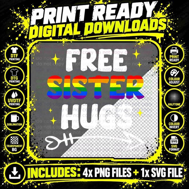Free Sister Hugs Rainbow LGBT Pride Month Gay Lesbian Png SVG Digital Bundle