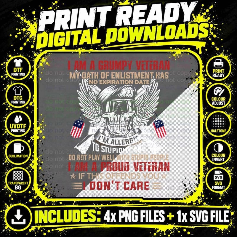 Grumpy Veteran T-Shirt, Patriotic Quotes Typography Png SVG Digital Bundle