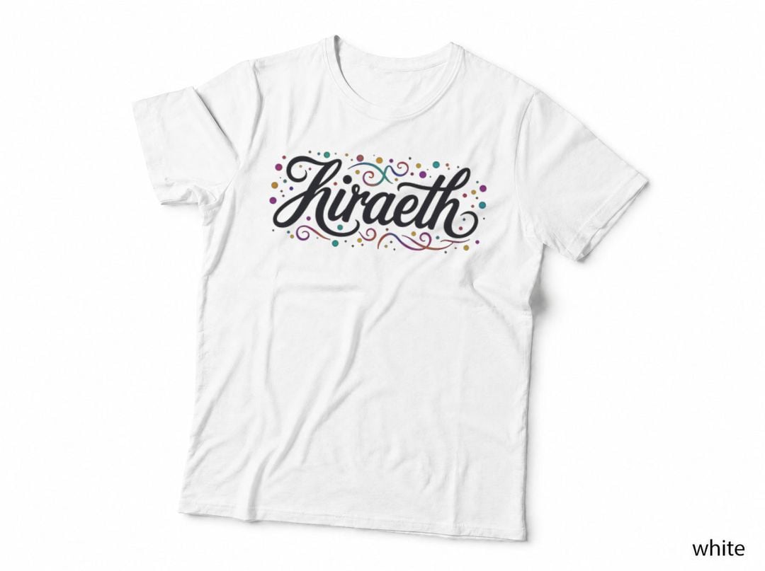 Hiraeth Welsh Pride Rainbow Whimsical Caru Cymru Cymraeg Vibrant Proud T-Shirt