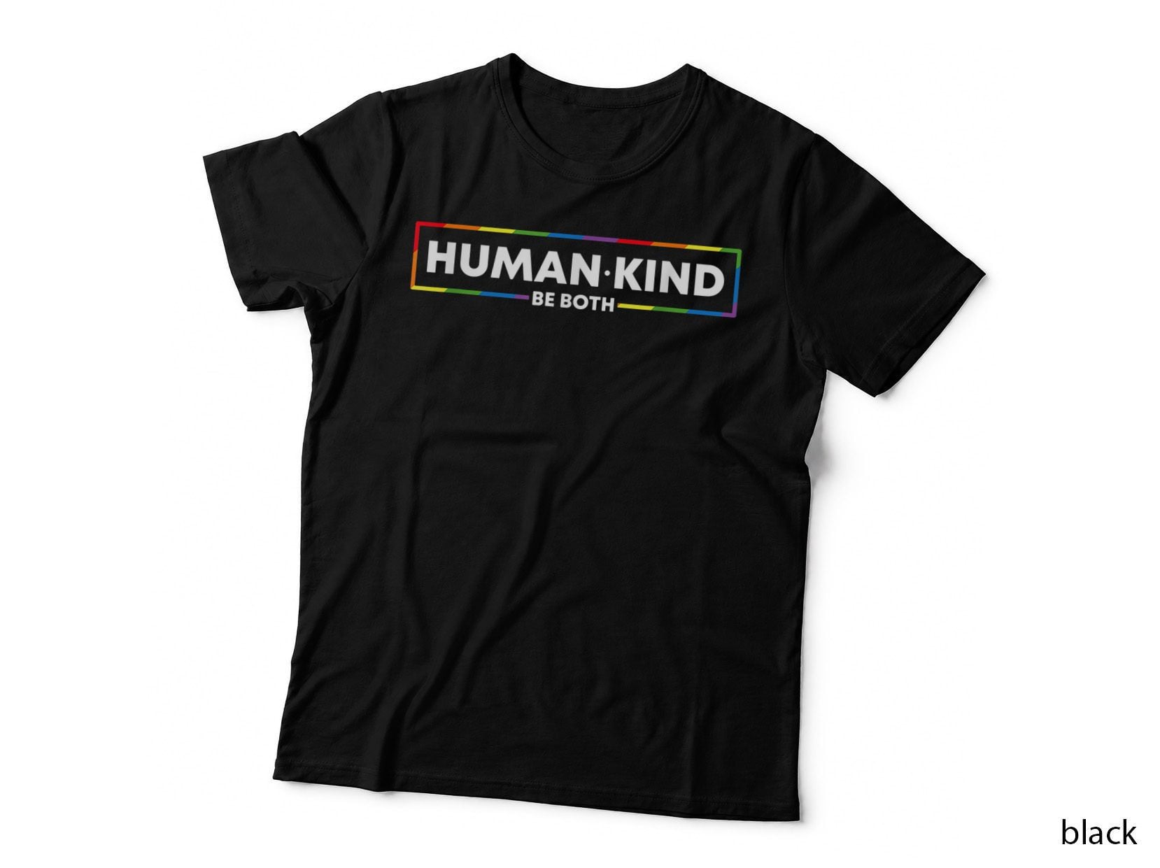 Human Kind Be Both Lgbtq Ally Pride Rainbow Positive Message T-Shirt