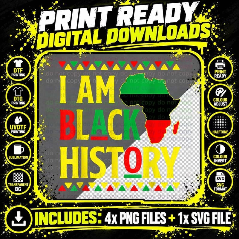 I Am Black History Month African American Pride Png SVG Digital Bundle