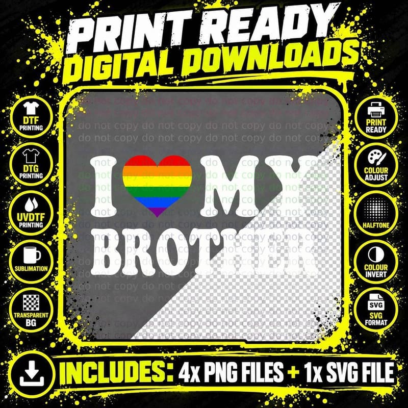 I Love My Bror Rainbow Heart Gay Pride Lgbt Flag Pride Png SVG Digital Bundle