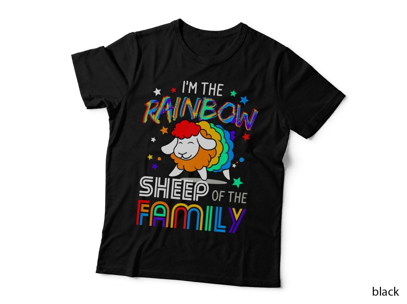 I'm the Rainbow Gay Sheep of the Family Gay Pride, Gay Pride T-Shirt
