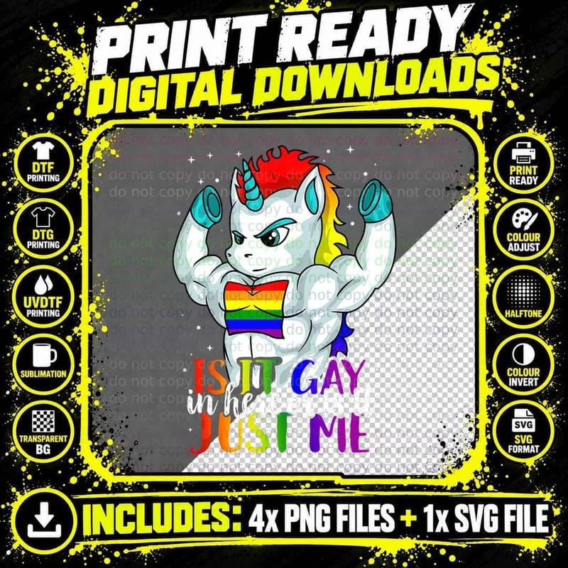 Is It Gay in Here or Is It Just Me Gay Pride Unicorn Png SVG Digital Bundle
