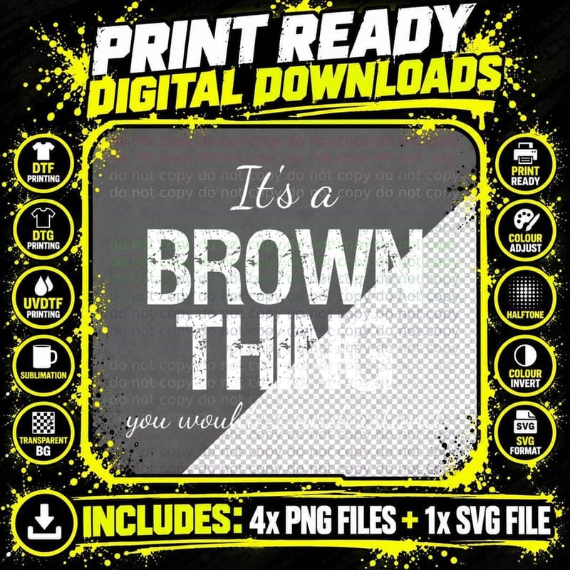 It's a Brown Thing Family Reunion Pride Heritage T-Shirt Png SVG Digital Bundle