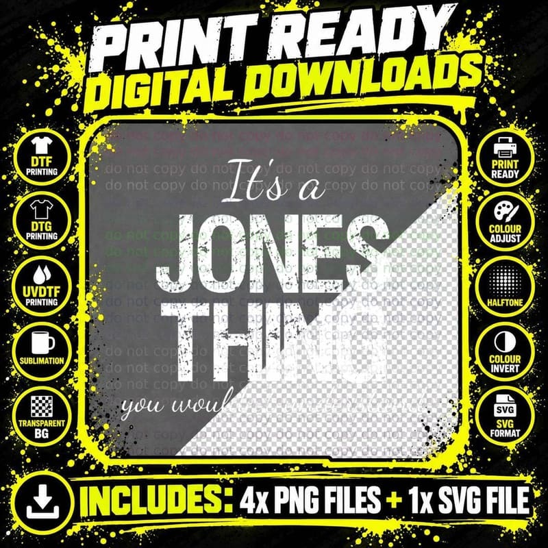 It's a Jones Thing Family Reunion Pride Heritage Gift Png SVG Digital Bundle