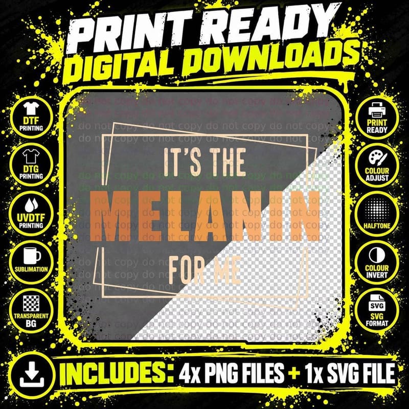It's the Melanin for Me Black History Month Pride Gift Png SVG Digital Bundle