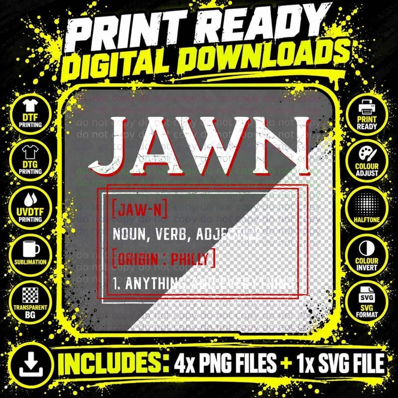 Jawn Philadelphia Slang Philly Resident Hometown Pride Png SVG Digital Bundle