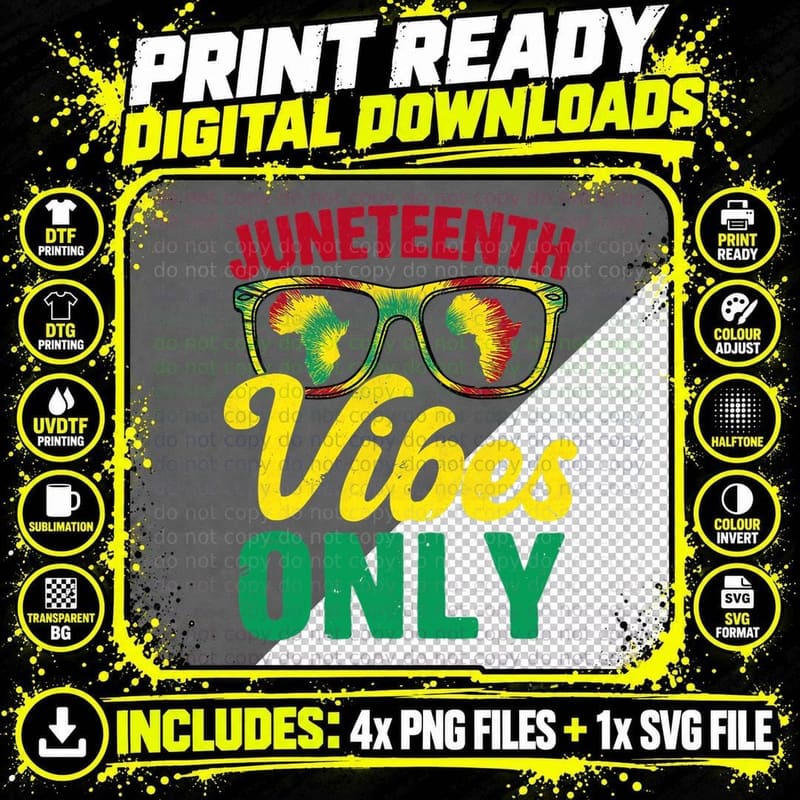 Junenth Vibes Only Black History Pride Month Men Women Png SVG Digital Bundle