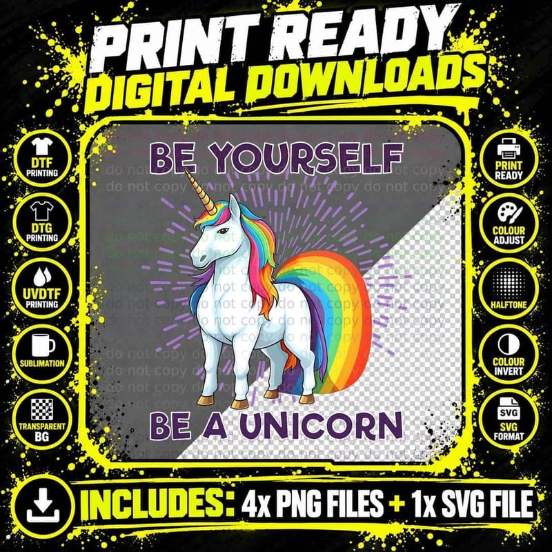 LGBT Pride Be Yourself Be a Unicorn T-Shirt Png SVG Digital Bundle