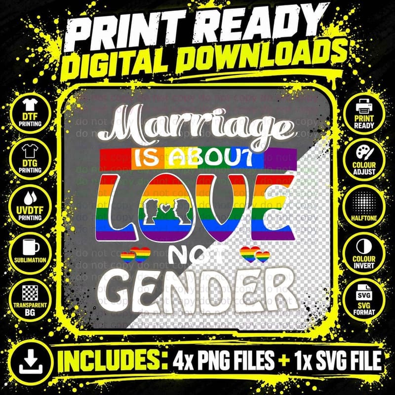LGBT Pride Marriage Love Not Gender T-Shirt Png SVG Digital Bundle