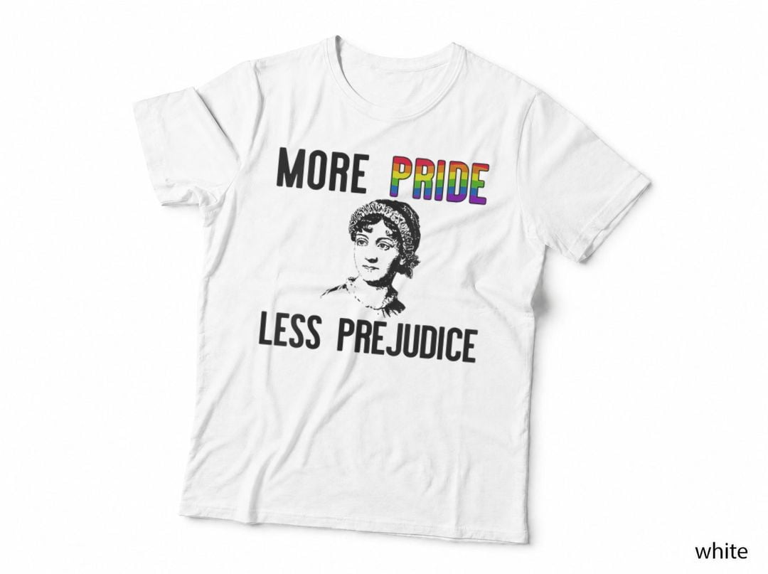 MORE PRIDE LESS Prejudice Jane Austen LGBT Fun Gay Lit Meme T-Shirt