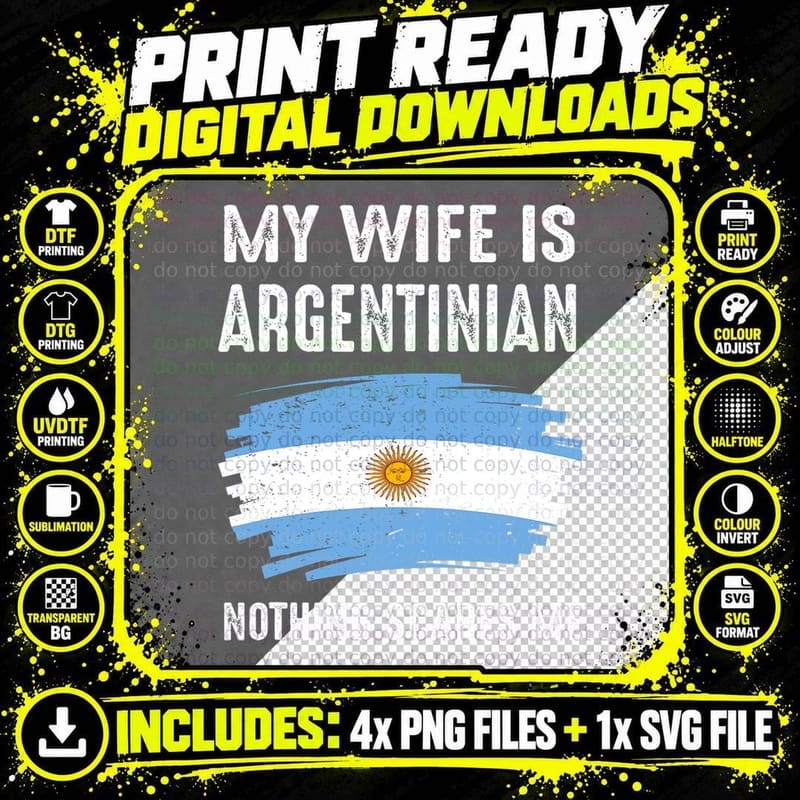 My Wife Is Argentinian Argentina Pride Flag Heritage Png SVG Digital Bundle