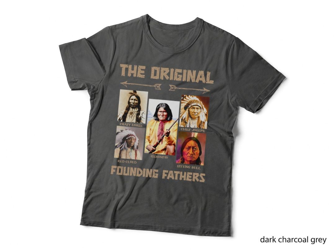 Native American Founding Fathers T-Shirt, Historical Icon, Patriotic Pride