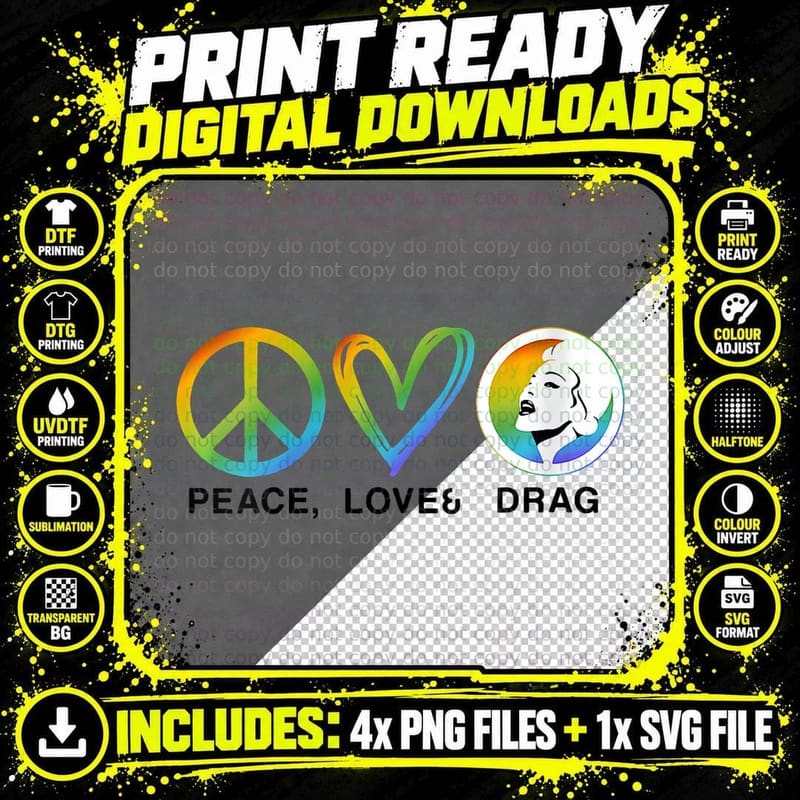 Peace Love and Drag Is Not a Crime Lgbt Gay Pride T-Shirt Png SVG Digital Bundle