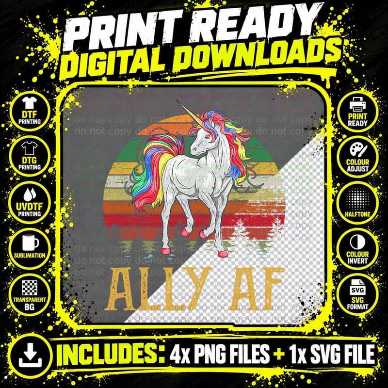 Proud Ally AF Rainbow Unicorn Lesbian Gay Pride LGBT Png SVG Digital Bundle