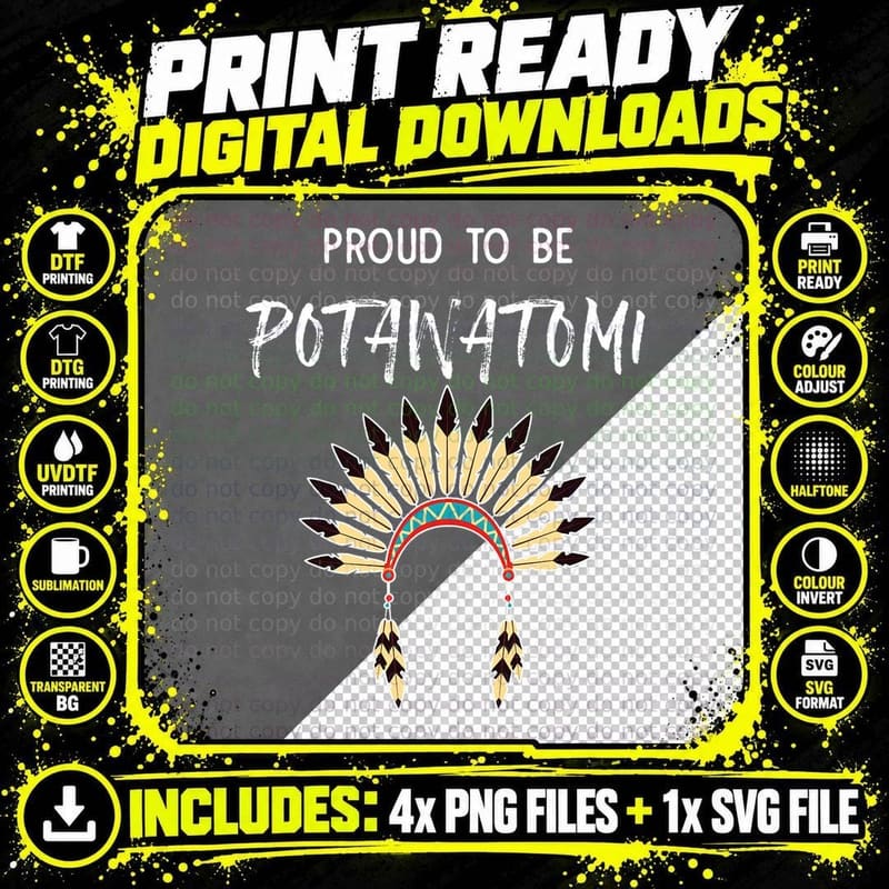 Proud to Be Potawatomi Native American Pride Headdress Png SVG Digital Bundle