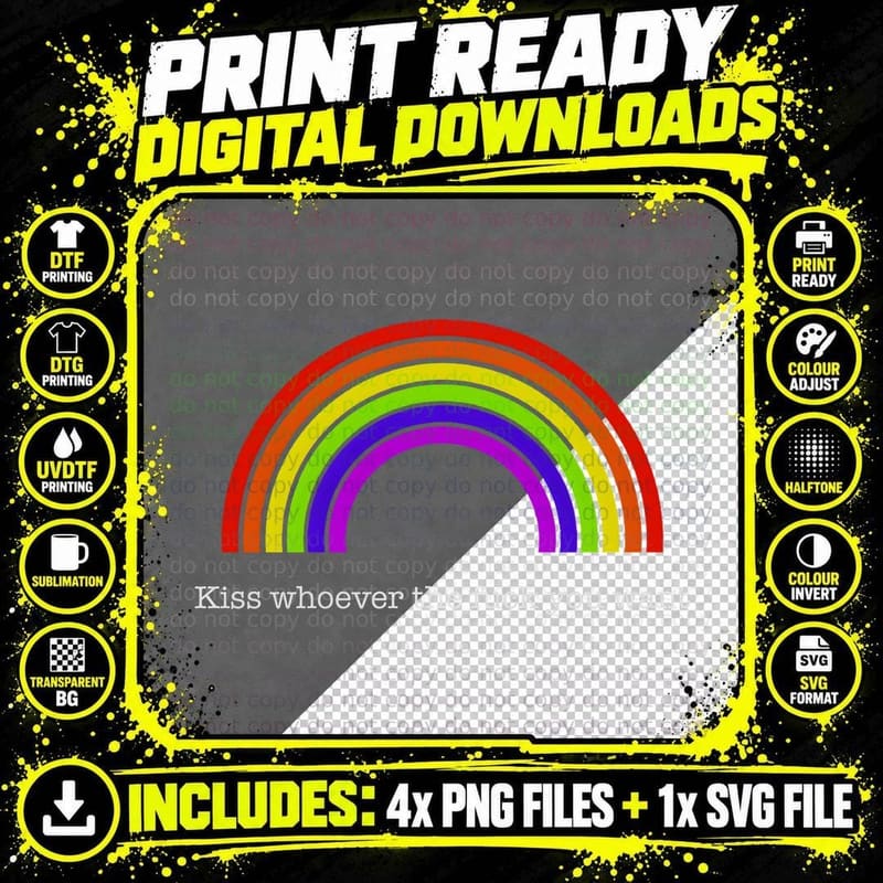 Rainbow Kiss Whoever the Fuck You Want Pride Equality Png SVG Digital Bundle