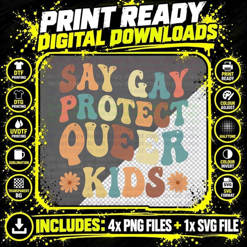 Say Gay Protect Queer Kids Rainbow LGBTQ Pride Month Png SVG Digital Bundle