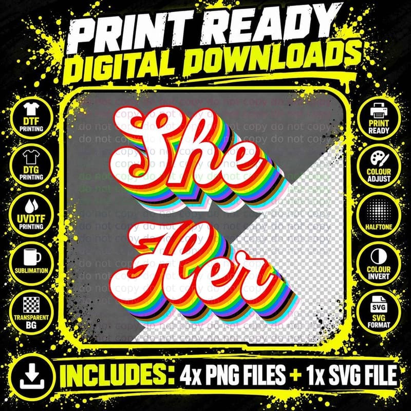 She Her Pronouns LGBTQ Pride Rainbow T-Shirt Png SVG Digital Bundle