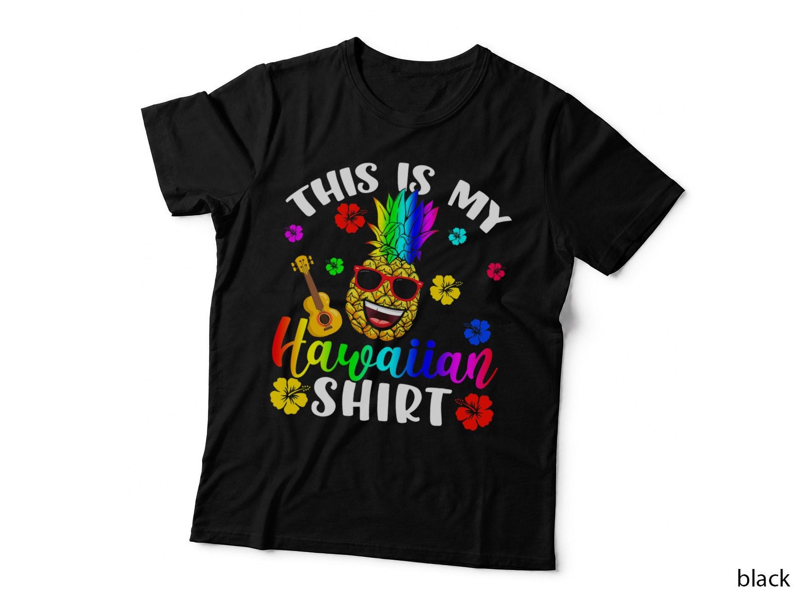 This Is My Hawaiian Shirt Pride Hawaiian Pineapple Lover T-Shirt