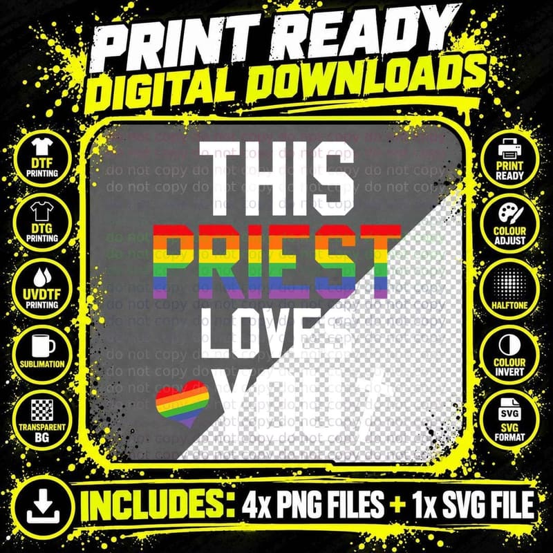 This Priest Loves You Proud LGBTQ Pride Religion Leader Png SVG Digital Bundle