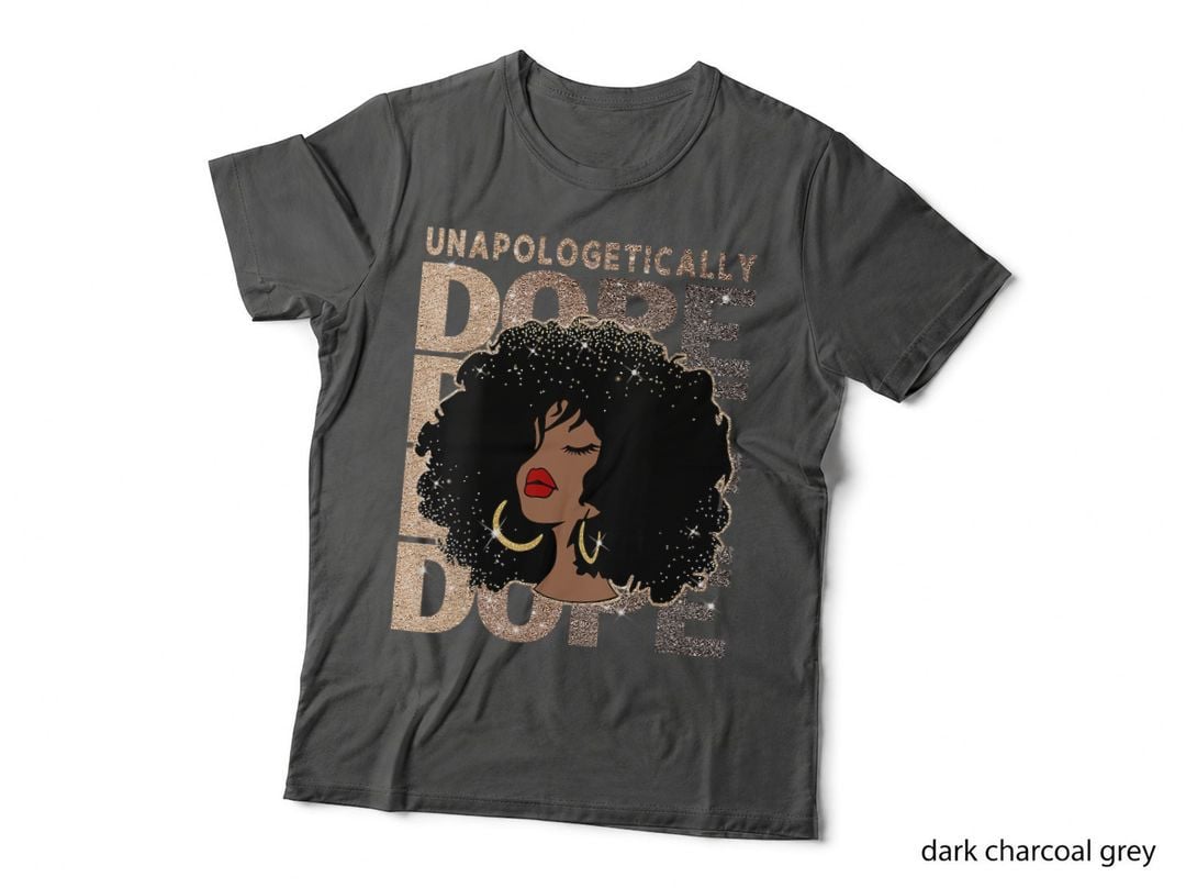 Unapologetically Dope Black Pride Afro Black Pride T-Shirt