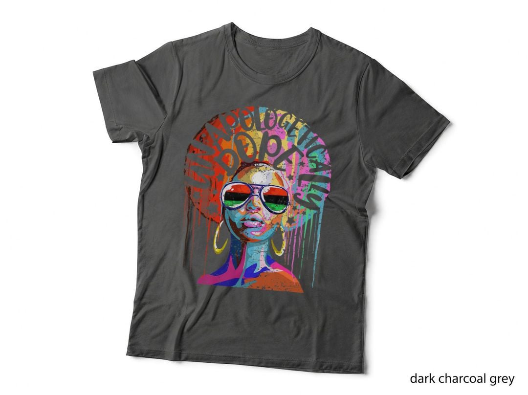 Unapologetically Dope Black Pride Black History Queen T-Shirt