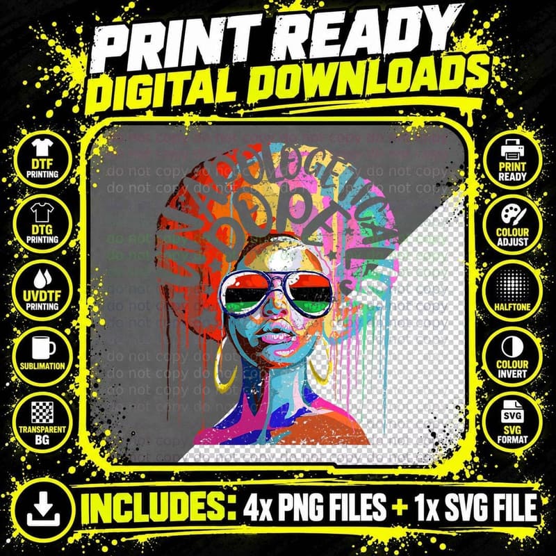 Unapologetically Dope Black Pride Black History Queen Png SVG Digital Bundle