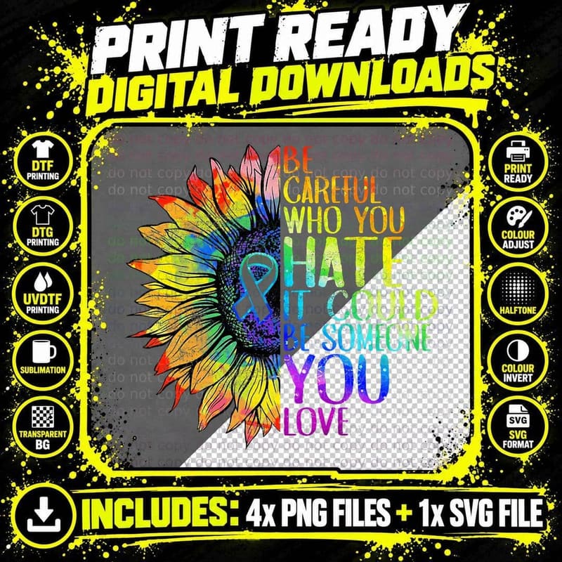 Vintage Be Careful Who You Hate It Be Someone You Love Png SVG Digital Bundle
