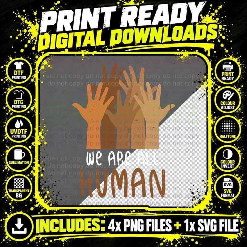 We Human Black Pride Black Culture Black History Month Png SVG Digital Bundle