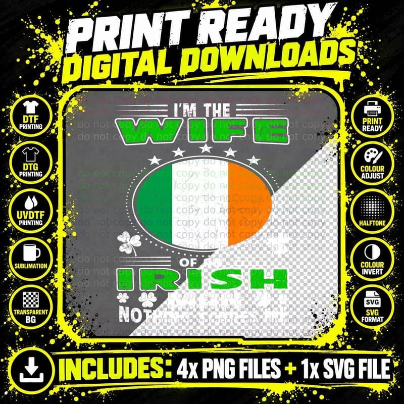 Wife of an Irish T-Shirt, Irish Pride Design, White Png SVG Digital Bundle