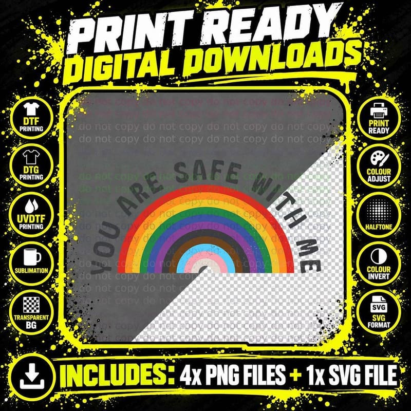 You Are Safe with Me You're Safe LGBTQ Pride Ally Png SVG Digital Bundle