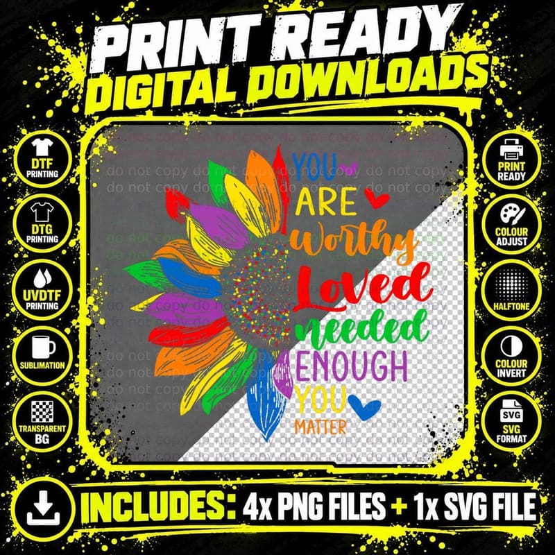 You Are Worthy Loved Needed Enough You Matter LGBT Gay Png SVG Digital Bundle