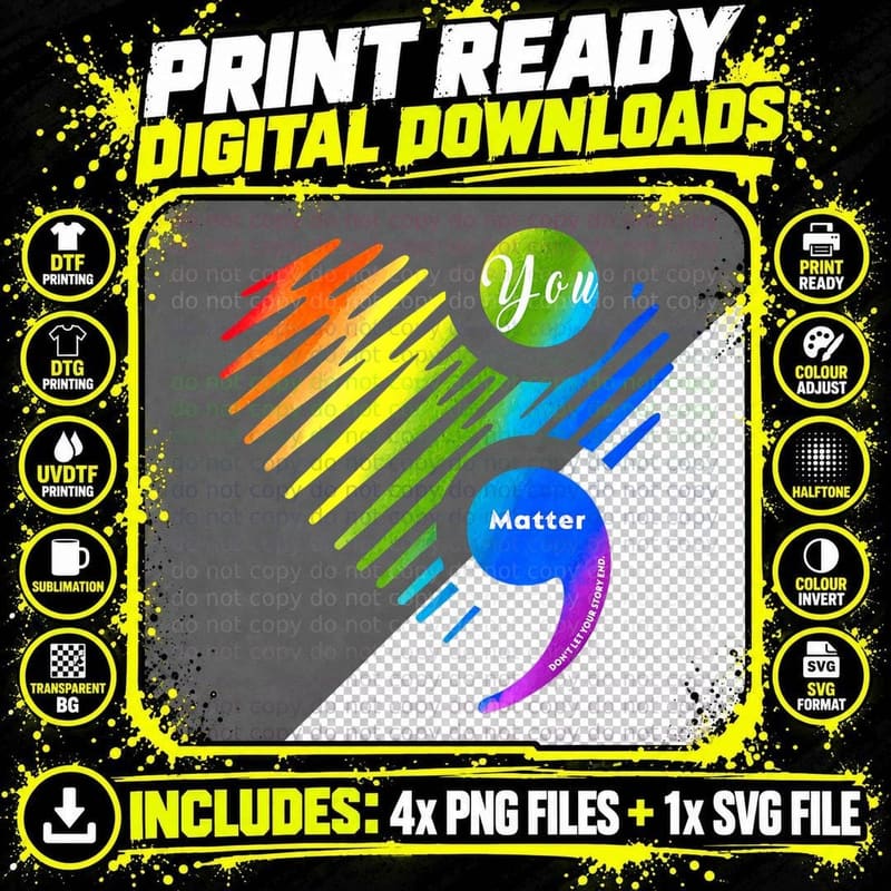 You Matter Don't Let Your Story End Pride T-Shirt Png SVG Digital Bundle