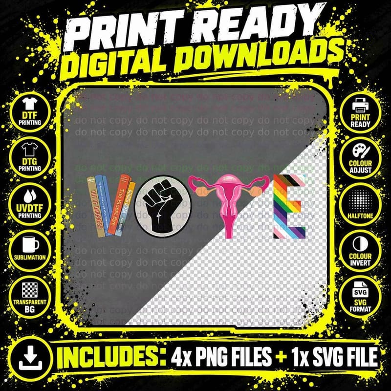 Vote Feminist Rights Banned Books LGBTQ Proud Png SVG Digital Bundle